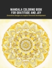 Image for Mandala Coloring Book for Gratitude and Joy