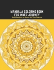 Image for Mandala Coloring Book for Inner Journey : Bold Designs to Boost Self Confidence