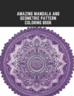 Image for Amazing Mandala and Geometric Pattern Coloring Book