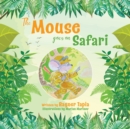 Image for The Mouse goes on Safari