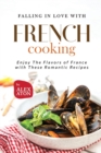 Image for Falling in Love with French Cooking