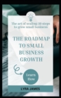 Image for The Roadmap to Small Business Growth