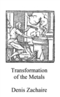 Image for The Transformation of Metals