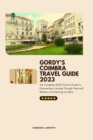 Image for Gordy&#39;s Coimbra Travel Guide 2023