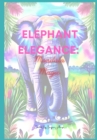 Image for Elephant Elegance