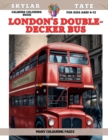 Image for Calming Coloring Book for kids Ages 6-12 - London&#39;s double-decker bus - Many colouring pages