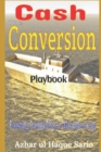 Image for The Cash Conversion Playbook