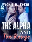 Image for The Alpha And The Rouge : The Exiled Alpha