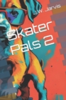 Image for Skater Pals 2