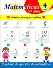 Image for Practica suma y resta para ninos : Libro de 180 Problemas Practica de Matematicas (con respuestas)