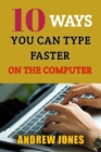 Image for 10 Ways You Can Type Faster on the Computer