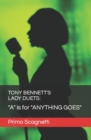 Image for Tony Bennett&#39;s Lady Duets : &quot;A&quot; is for &quot;ANYTHING GOES&quot;