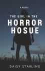 Image for The Girl in the Horror House