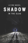 Image for Shadow In The Slag