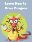 Image for Learn How to Draw Dragon