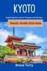 Image for Kyoto Travel Guide 2023-2024