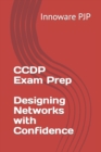 Image for CCDP Exam Prep - Designing Networks with Confidence