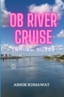 Image for Ob River Cruise Travel Guide