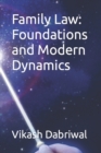 Image for Family Law : Foundations and Modern Dynamics