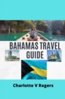 Image for Bahamas Travel Guide