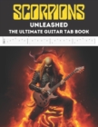 Image for Scorpions Unleashed : The Ultimate Guitar Tab Book