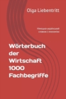 Image for Woerterbuch der Wirtschaft 1000 Fachbegriffe