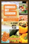 Image for Cirrhosis Diet Cookbook : Nourishing Recipes for a Healthy Liver