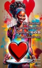 Image for My Journey As A Caregiver Called To Serve My God In An Unusual Way (2nd Edition)