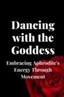 Image for Dancing with the Goddess