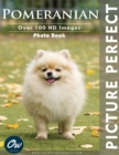 Image for Pomeranian : Picture Perfect Photo Book
