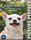 Image for Chihuahua : Picture Perfect Photo Book