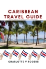 Image for Caribbean Travel Guide