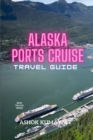 Image for Alaska Ports Cruise Travel Guide