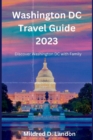 Image for Washington DC Travel Guide 2023