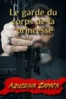 Image for Le garde du corps de la princesse