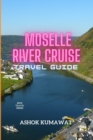 Image for Moselle River Cruise Travel Guide