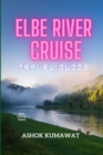 Image for Elbe River Cruise Travel Guide