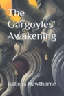Image for The Gargoyles&#39; Awakening