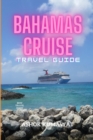 Image for Bahamas Cruise Travel Guide