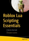 Image for Roblox Lua scripting essentials  : a step-by-step guide