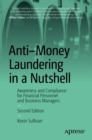 Image for Anti-money laundering in a nutshell  : awareness and compliance for financial personnel and business managers