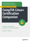 Image for CompTIA Linux+ certification companion  : hands-on preparation to master Linux administration