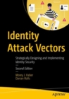 Image for Identity attack vectors  : strategically designing and implementing identity security