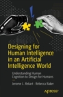 Image for Designing for Human Intelligence in an Artificial Intelligence World