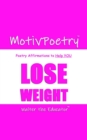 Image for MotivPoetry: Poetry Affirmations to Help YOU LOSE WEIGHT