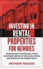 Image for Investing In Rental Properties for Newbies: Investing In Rental Properties for Newbies