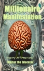 Image for Millionaire Manifestation: Poetry Affirmations
