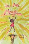 Image for You Are Magic