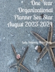 Image for Sea Star  One Year Organizational Planner August 2023-2024