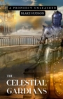Image for Celestial Guardians: A Prophecy Unleashed